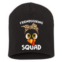 Friendsgiving Squad Gifts Happy Thanksgiving Turkey Leopard Short Acrylic Beanie