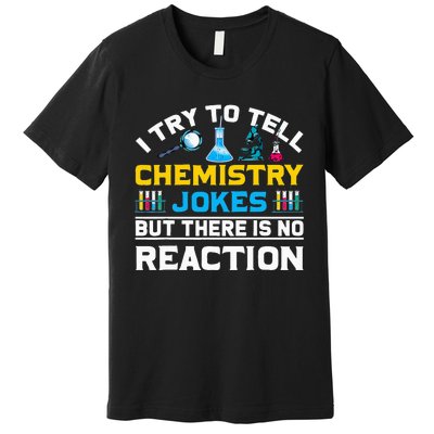 Funny Scientist Gift Chemist Laboratory Science Chemistry Premium T-Shirt