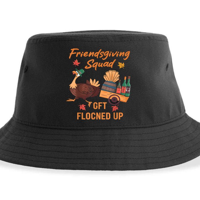 Friendsgiving Squad Get Flocked Up Thanksgiving Sustainable Bucket Hat