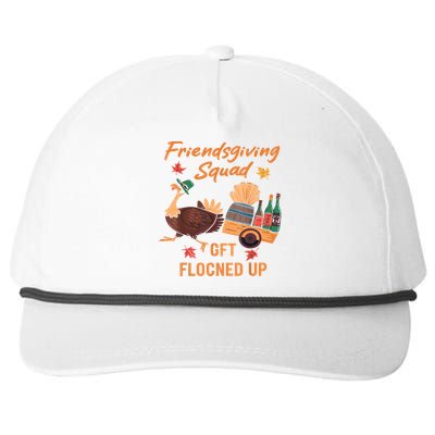 Friendsgiving Squad Get Flocked Up Thanksgiving Snapback Five-Panel Rope Hat