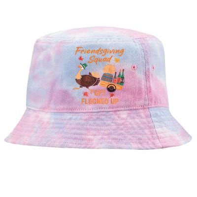 Friendsgiving Squad Get Flocked Up Thanksgiving Tie-Dyed Bucket Hat