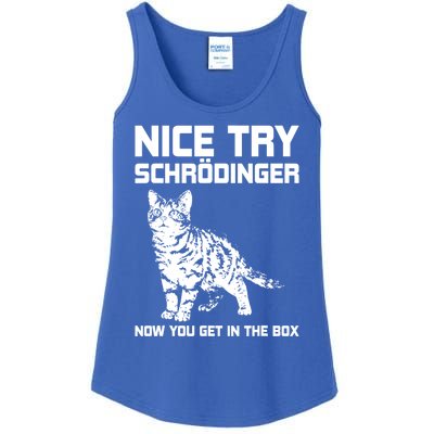 Funny Science Gift Schrödingers Cat Quote Physics Great Gift Ladies Essential Tank