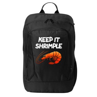 Funny Shrimp Gift Cool Fishing Prawn Lover City Backpack