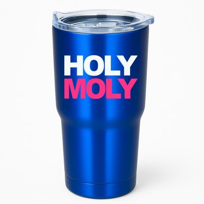 Funny Saying Gift Holy Moly And Gift Tumbler