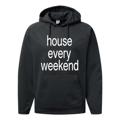 Feels So Good House Every Weekend Performance Fleece Hoodie