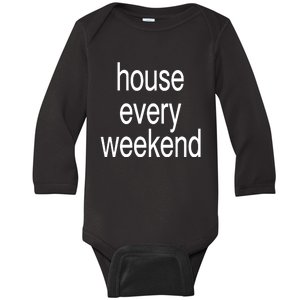 Feels So Good House Every Weekend Baby Long Sleeve Bodysuit