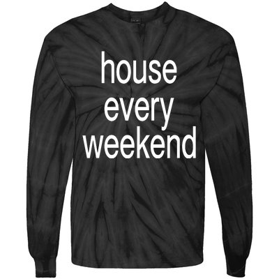 Feels So Good House Every Weekend Tie-Dye Long Sleeve Shirt