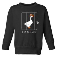 Funny Silly Goose Lover Mugshot Meme Got Too Silly Toddler Sweatshirt