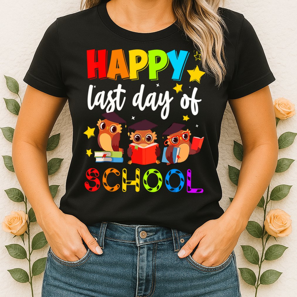 Funny School Gift Cute Owl Last Day Of School Teacher Womens T-Shirt