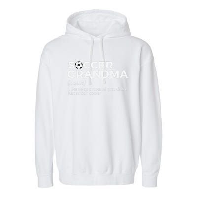 Funny Soccer Grandma Definition player soccer Garment-Dyed Fleece Hoodie