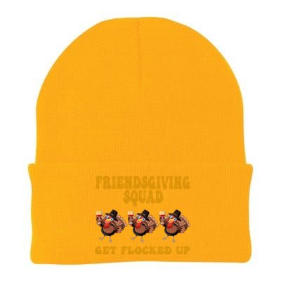 Friendsgiving Squad Get Flocked Up Funny Thanksgiving Knit Cap Winter Beanie