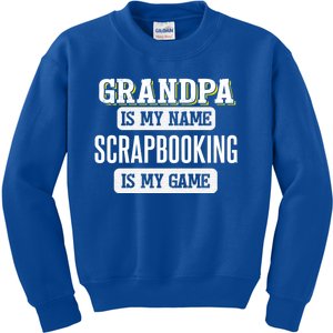 Funny Scrapbooking Gift For Grandpa Fathers Day Design Gift Kids Sweatshirt