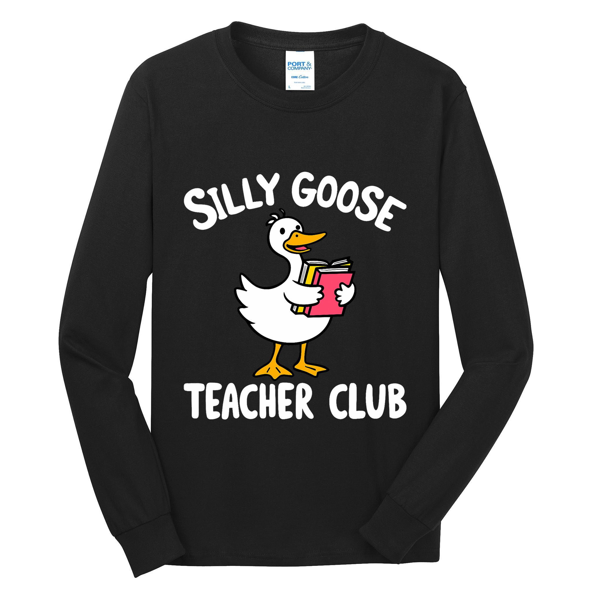 Funny Silly Goose Teacher Club Animal Lover Groovy Teacher Tall Long Sleeve T-Shirt