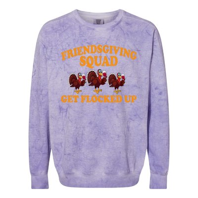 Friendsgiving Squad Get Flocked Up Turkey Thanksgiving Fall Colorblast Crewneck Sweatshirt