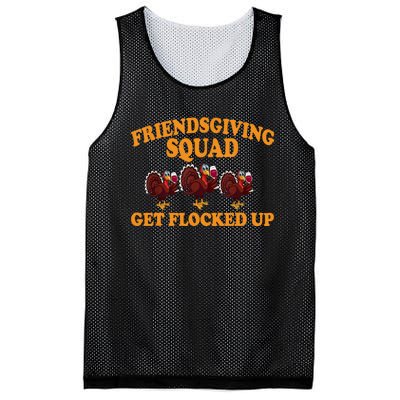 Friendsgiving Squad Get Flocked Up Turkey Thanksgiving Fall Mesh Reversible Basketball Jersey Tank