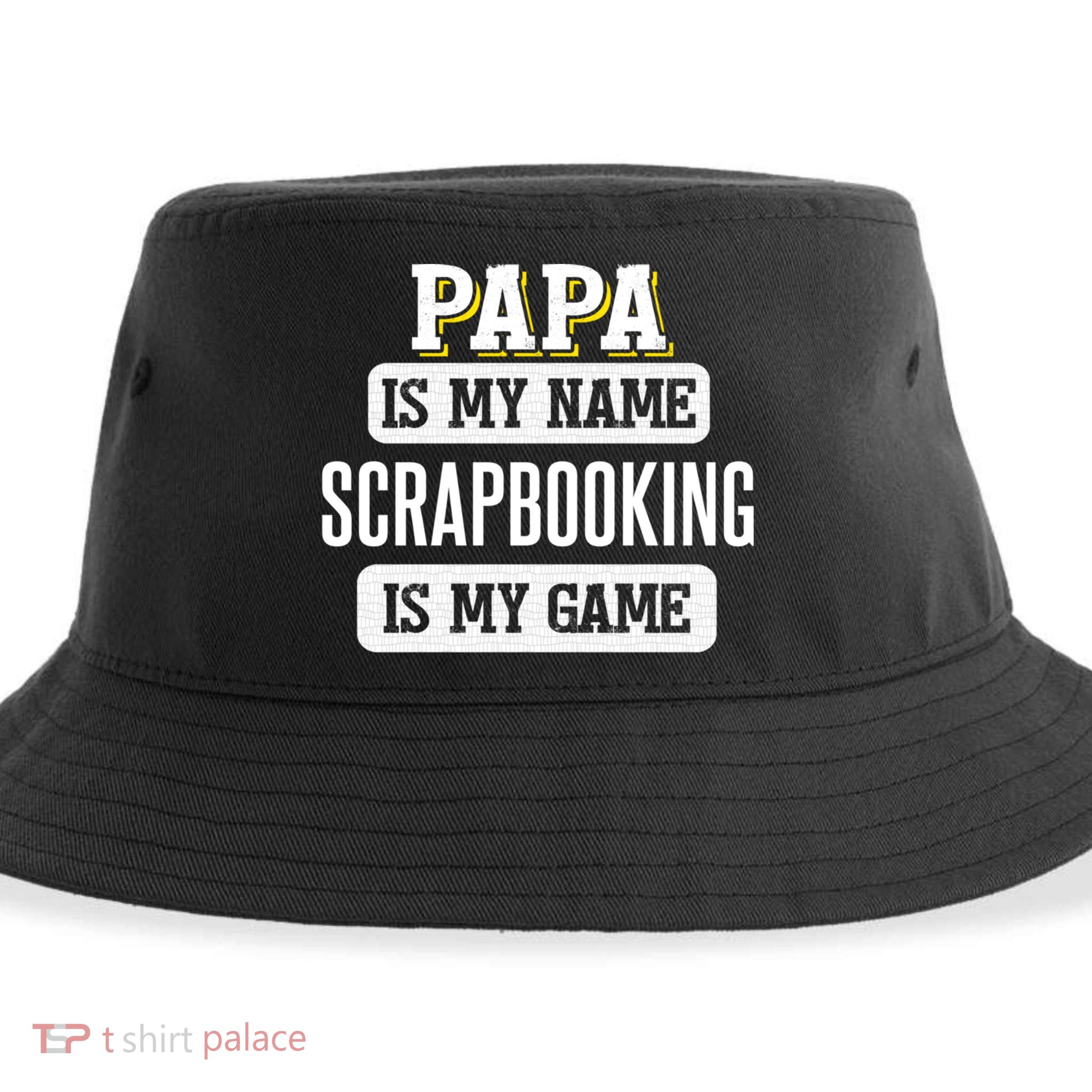 Funny Scrapbooking Gift For Papa Fathers Day Design Gift Sustainable Bucket Hat