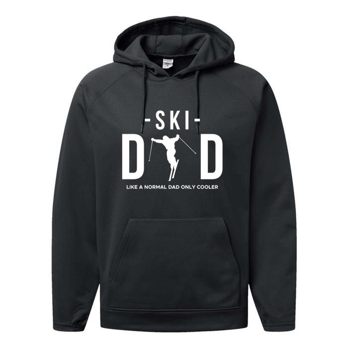 Funny Ski Gift Dad Skier For Men Performance Fleece Hoodie