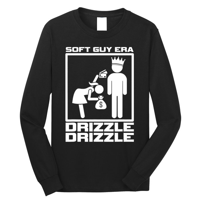 Funny Soft Guy Era Drizzle Drizzle Soft Girl Era Parody Long Sleeve Shirt