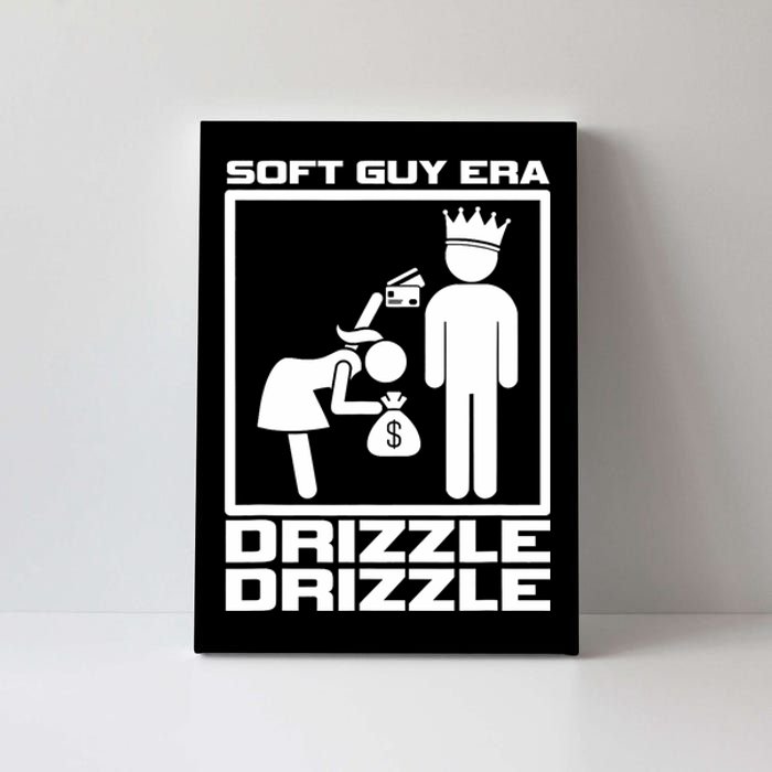 Funny Soft Guy Era Drizzle Drizzle Soft Girl Era Parody Canvas