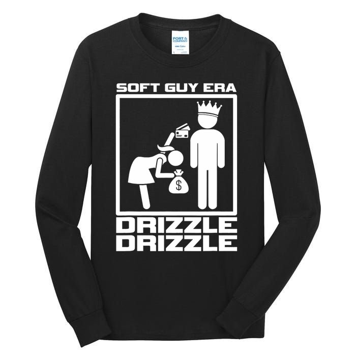 Funny Soft Guy Era Drizzle Drizzle Soft Girl Era Parody Tall Long Sleeve T-Shirt