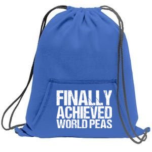 Funny Saying Gift Sweatshirt Cinch Pack Bag