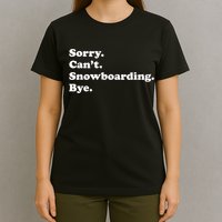 Funny Snowboarding Gift T-Shirt