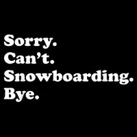 Funny Snowboarding Gift T-Shirt
