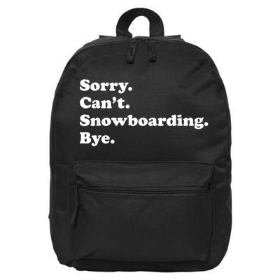 Funny Snowboarding Gift 16 in Basic Backpack