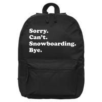 Funny Snowboarding Gift 16 in Basic Backpack