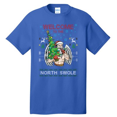 Funny Santa Gym Lifting Welcome The North Swole Tattoo Gift Tall T-Shirt