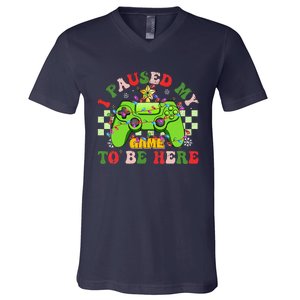 Funny Sarcastic Gamer I Paused My Game To Be Here Christmas V-Neck T-Shirt