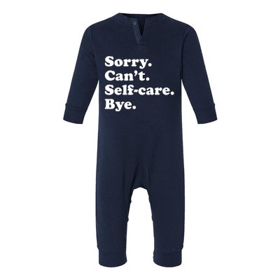 Funny Selfcare Gift For Women Boy Or Girl Infant Fleece One Piece