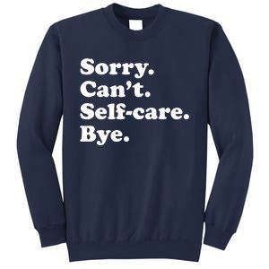 Funny Selfcare Gift For Women Boy Or Girl Sweatshirt