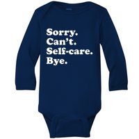 Funny Selfcare Gift For Women Boy Or Girl Baby Long Sleeve Bodysuit