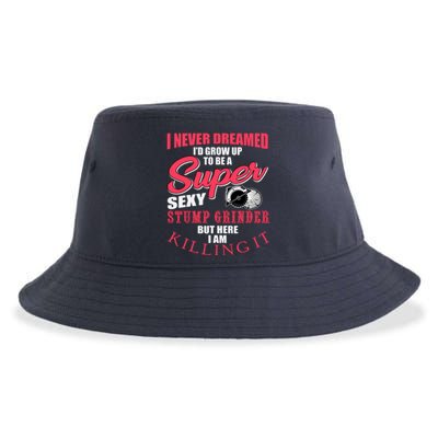 Funny Stump Grinder Quote For Arborist And Logger Sustainable Bucket Hat