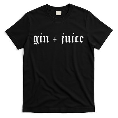 Fo Shizzle Gin + Juice T-Shirt