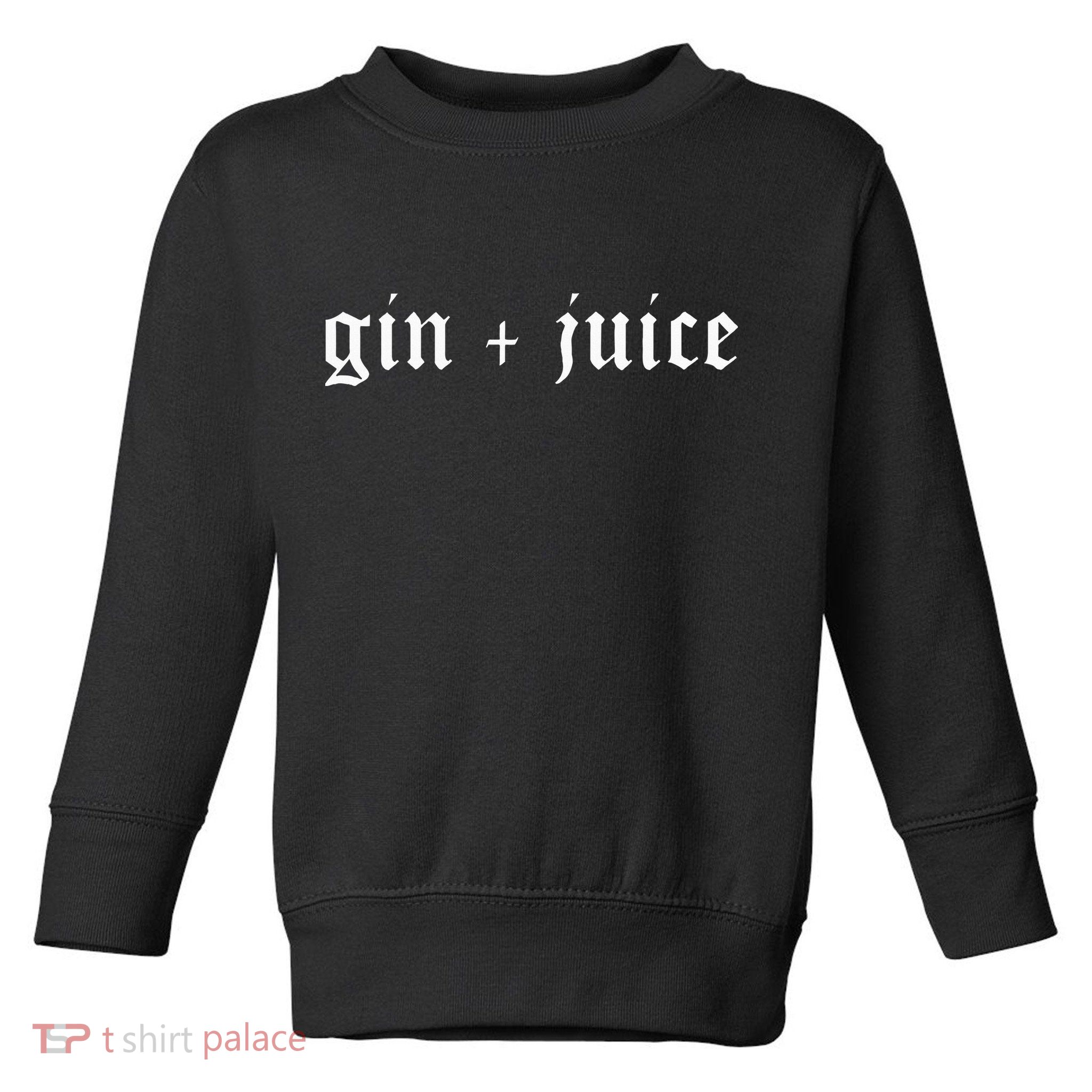 Fo Shizzle Gin + Juice Toddler Sweatshirt