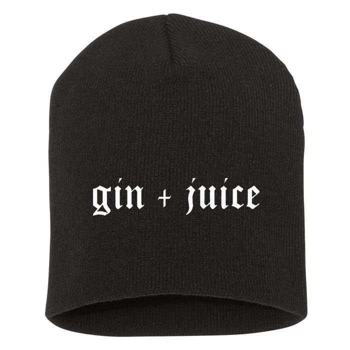 Fo Shizzle Gin + Juice Short Acrylic Beanie