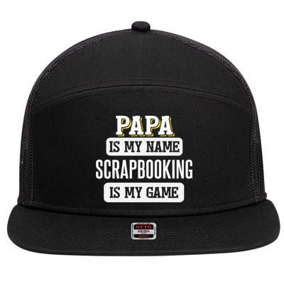 Funny Scrapbooking Gift For Papa Fathers Day Design Cool Gift 7 Panel Mesh Trucker Snapback Hat