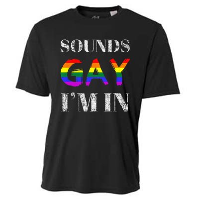 Funny Sounds Gay I'm In With Rainbow Flag Cooling Performance Crew T-Shirt