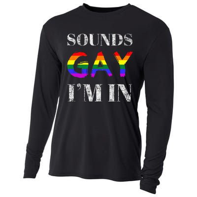 Funny Sounds Gay I'm In With Rainbow Flag Cooling Performance Long Sleeve Crew