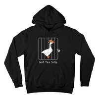 Funny Silly Goose Lover Mugshot Meme Got Too Silly Hoodie