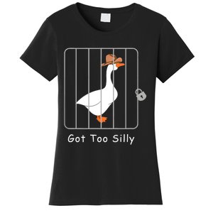 Funny Silly Goose Lover Mugshot Meme Got Too Silly Women's T-Shirt