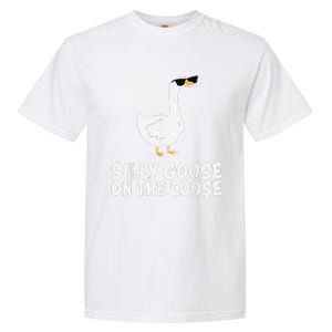 Funny Silly Goose On The Loose Garment-Dyed Heavyweight T-Shirt