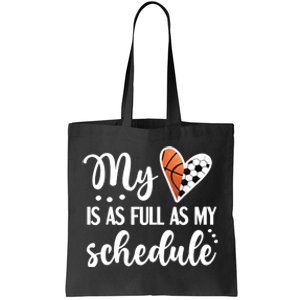 Full Schedule & Heart Proud Basketball Soccer Player Mom Tote Bag