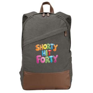 Funny Shorty Hit Forty 40th Birthday Gifts Premium Cotton Canvas Backpack