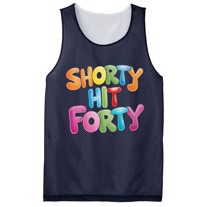 Funny Shorty Hit Forty 40th Birthday Gifts Premium Mesh Reversible Basketball Jersey Tank