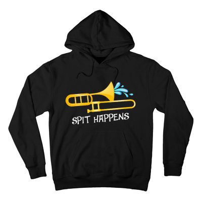 Funny Spit Happens Trombone Player Band Gift Accessories Hoodie