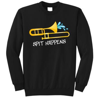 Funny Spit Happens Trombone Player Band Gift Accessories Sweatshirt