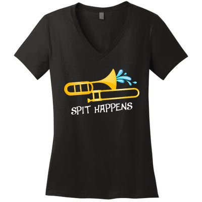 Funny Spit Happens Trombone Player Band Gift Accessories Women's V-Neck T-Shirt